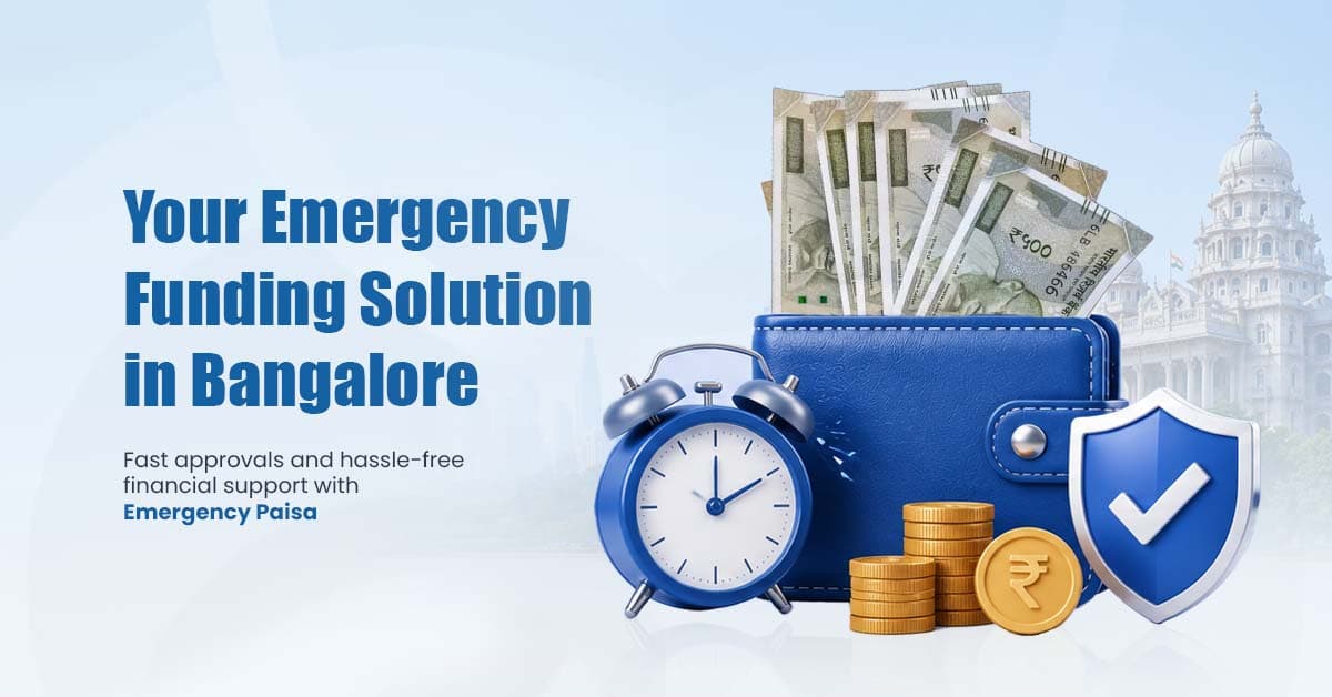 Emergency Loan in Bangalore Without Collateral-Instant Approval